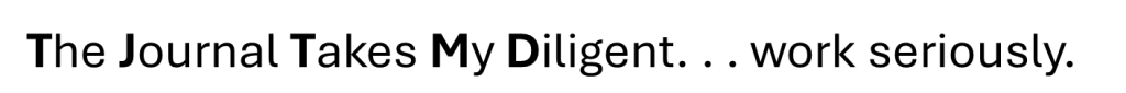 Text illustration emphasizing the importance of diligent work in a journal.