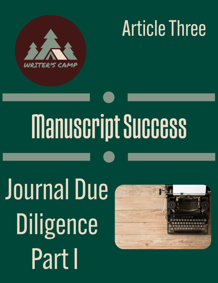 Manuscript Success: Journal Due Diligence
