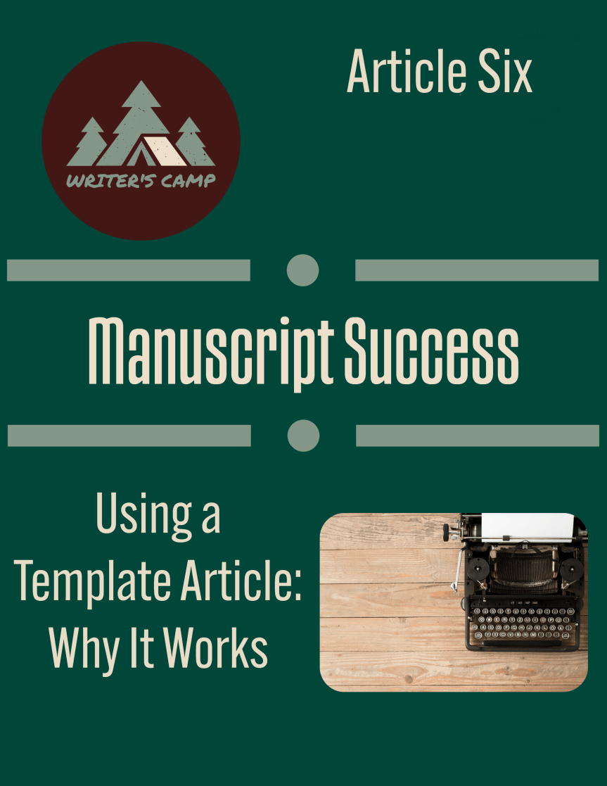 Using a Template Article: Why It Works