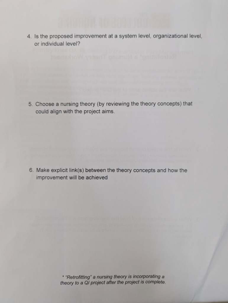 A printed document with numbered questions regarding nursing theory and project improvement aims, emphasizing the integration of theory into quality improvement projects.