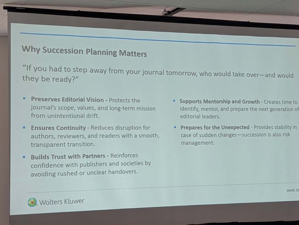 Presentation slide discussing the importance of succession planning in editorial management, including key points on preserving vision, ensuring continuity, building trust, supporting mentorship, and preparing for unexpected changes.