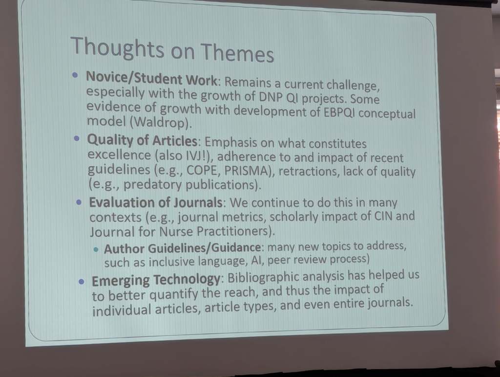 Slide showing thoughts on themes related to novice/student work, quality of articles, evaluation of journals, author guidelines, and emerging technology in nursing publication.
