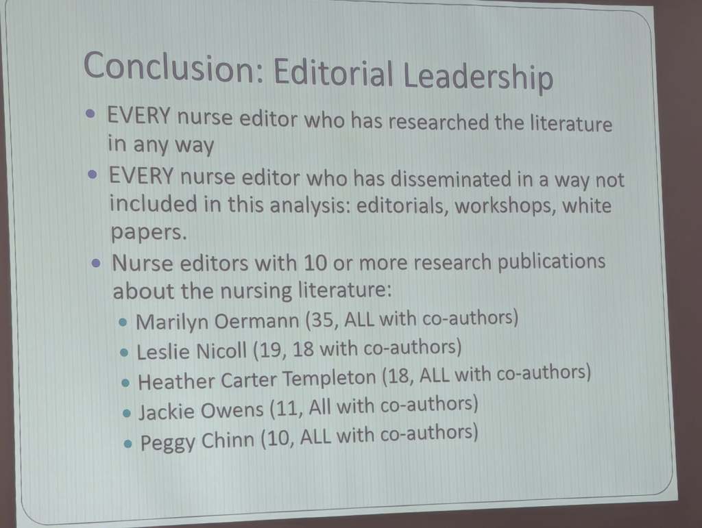 Presentation slide titled 'Conclusion: Editorial Leadership,' outlining contributions of nurse editors to nursing literature, including notable names and publication counts.