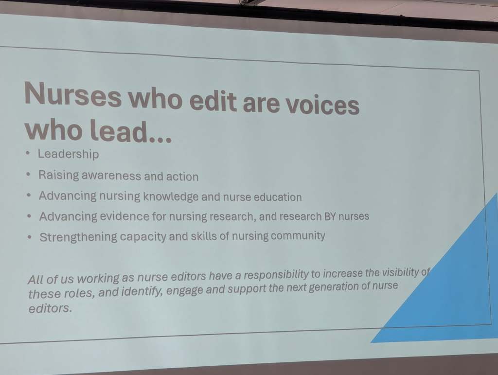 A presentation slide emphasizing the leadership roles of nurses who edit, highlighting points like raising awareness, advancing nursing knowledge, and supporting the next generation of nurse editors.