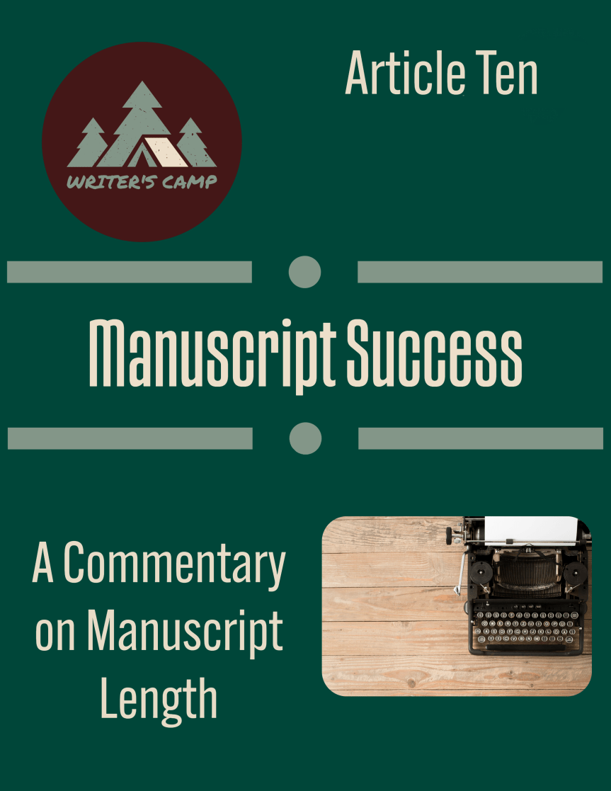 A Commentary on Manuscript Length