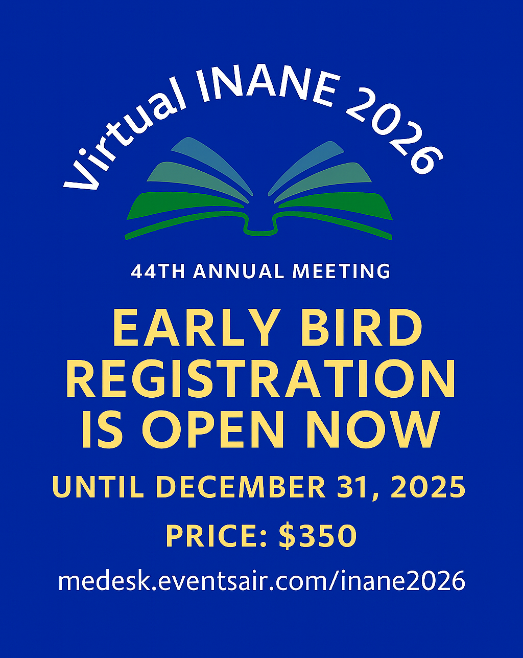 Promotional graphic for the Virtual INANE 2026 conference, featuring registration details including the early bird deadline of December 31, 2025, and the price of $350.