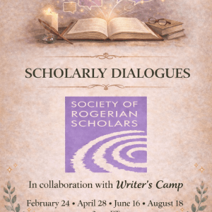 Society of Rogerian Scholars April Dialogue