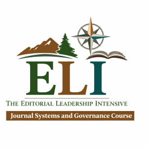 Editorial Leadership Intensive (ELI) Journal Systems and Governance