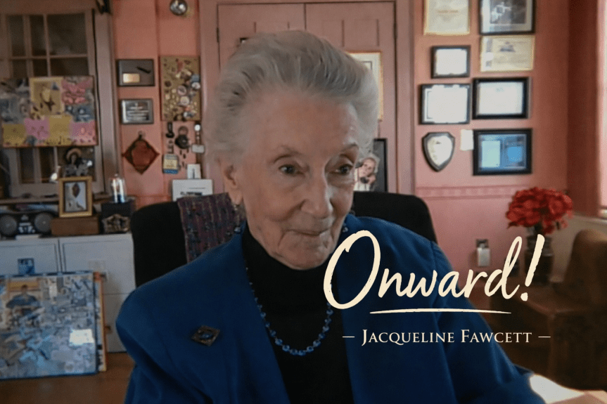 Onward: Remembering Jacqueline Fawcett